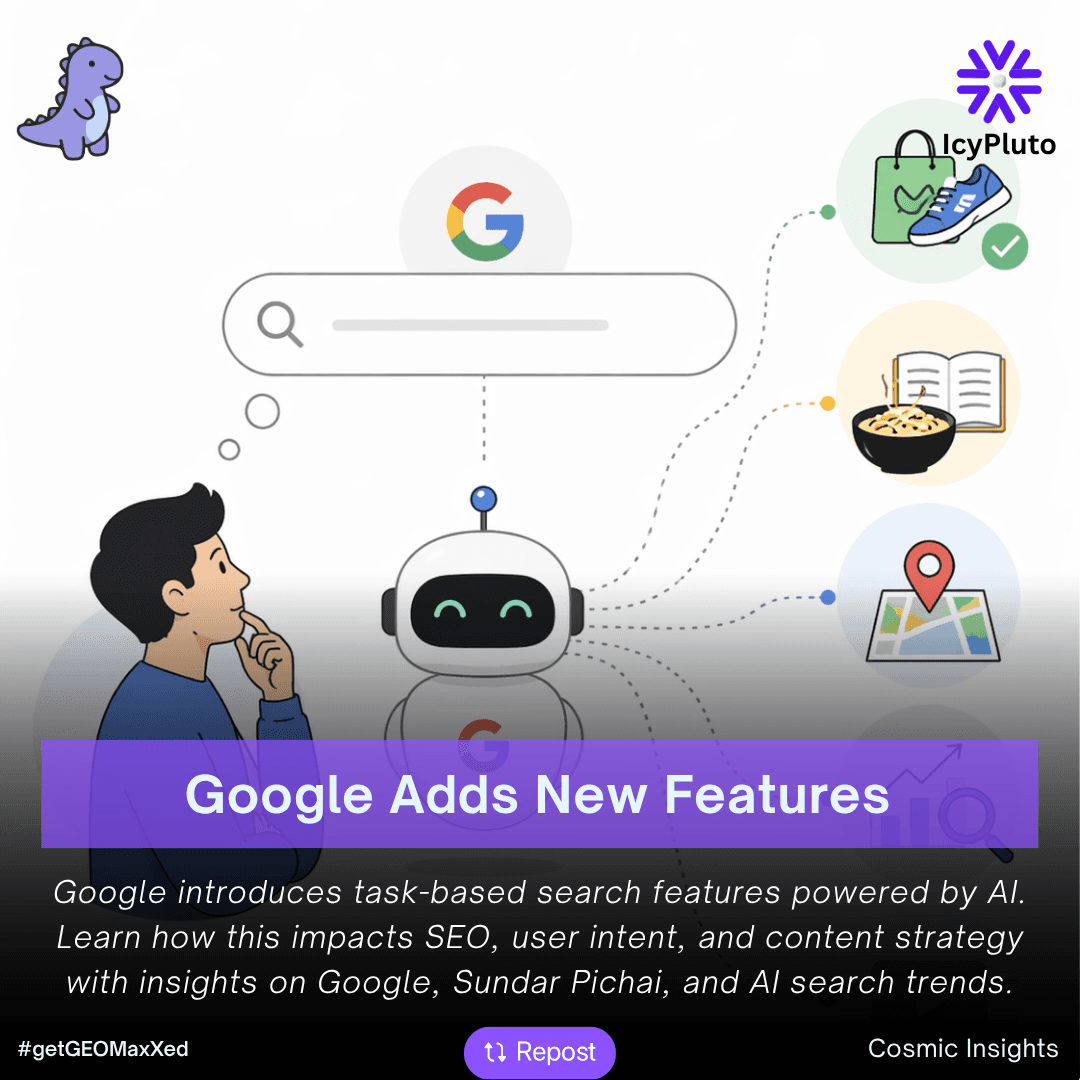 Google’s Task-Based Search Features: How AI-Powered Search Is Redefining SEO and User Intent
